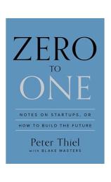 Zero to One（从0到1） by Peter Thiel,Blake Masters