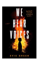 We Hear Voices by Evie Green