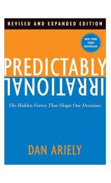 Predictably Irrational  Predictably Irrational（怪诞行为学） by Dan Ariely